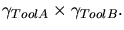 $\displaystyle \gamma_{ToolA} \times \gamma_{ToolB}.$